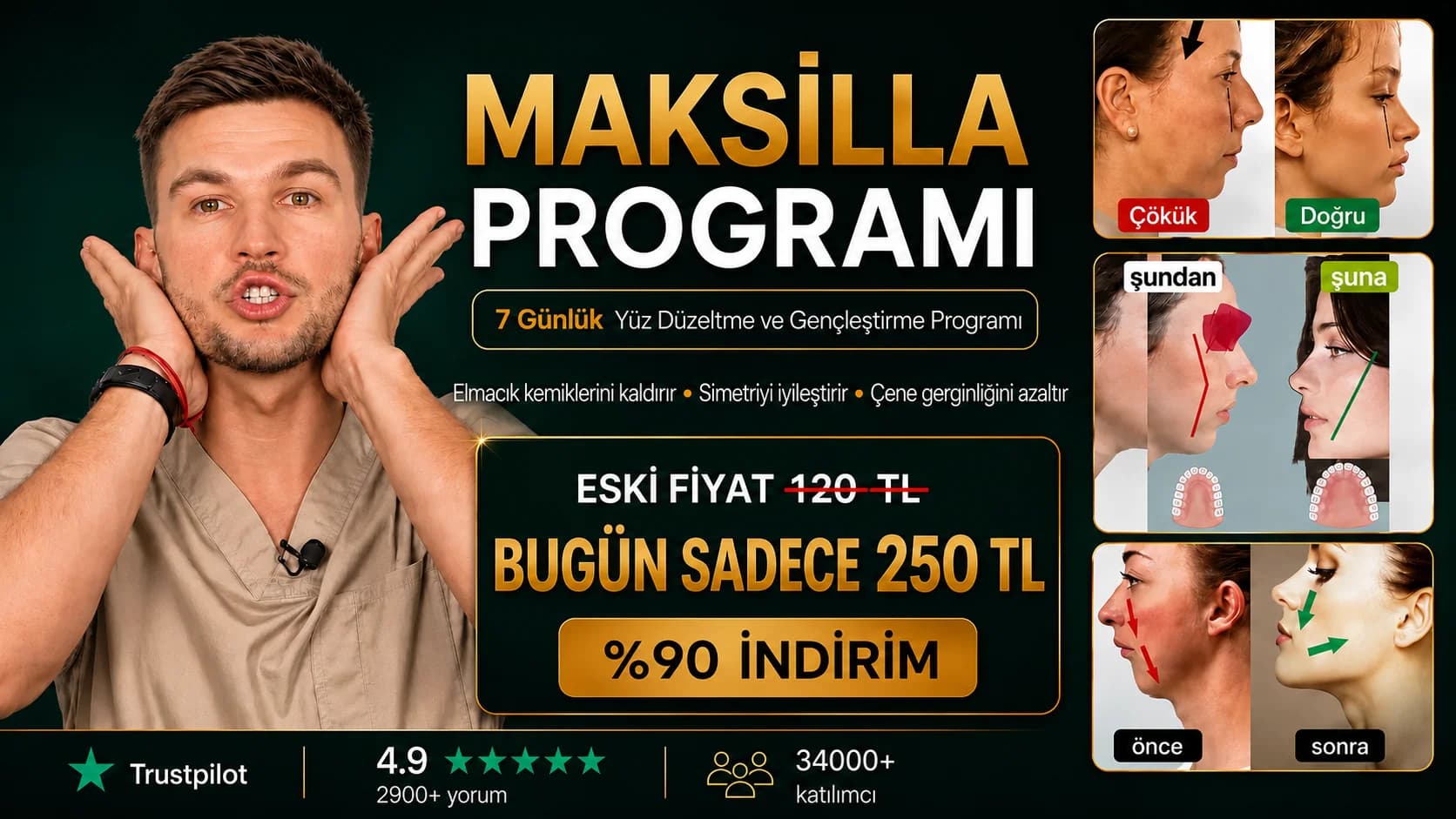 Maksilla Programı — 7 Günlük Yüz Düzeltme ve Gençleştirme Programı — bugün sadece 250 TL, %90 indirim