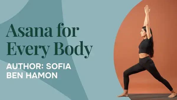 Asana for Every Body