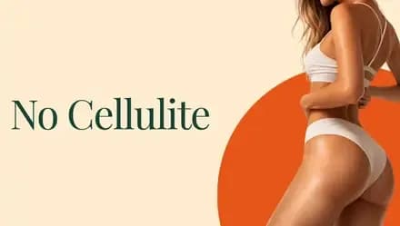 No Cellulite