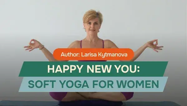 Happy New You: Soft Yoga