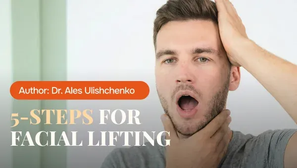 5-Steps for Facial Lifting
