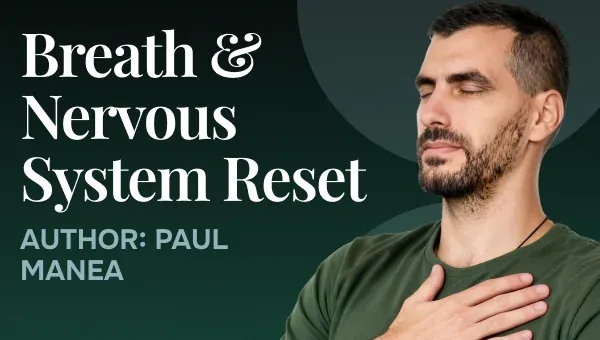 Breath and Nervous System Reset